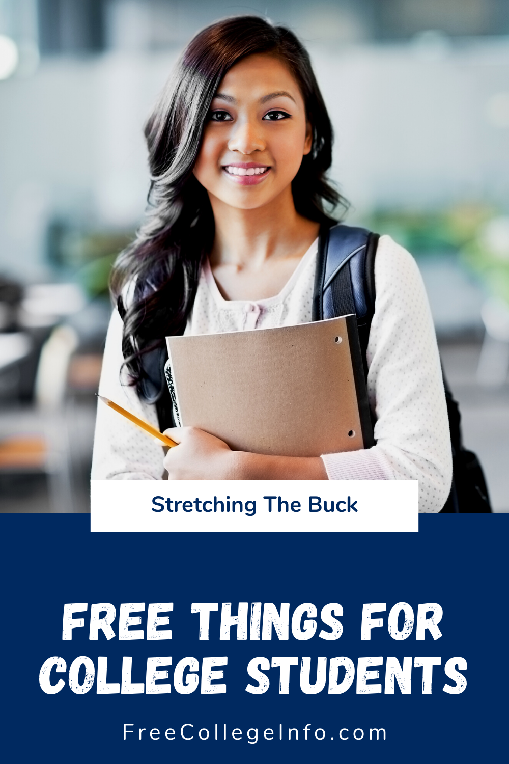 Stretching The Buck: Free Things For College Students