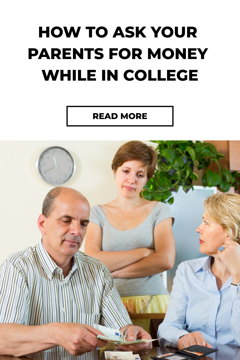 How To Ask Your Parents For Money While In College