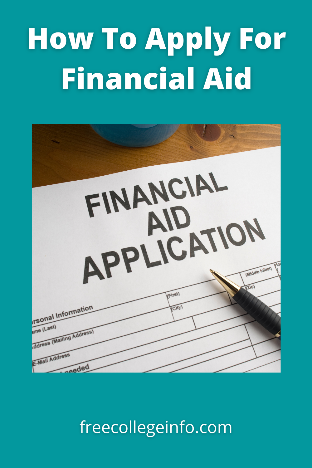 How To Apply For Financial Aid
