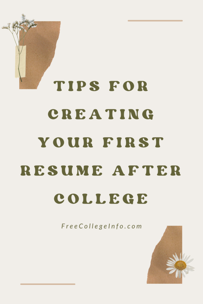 How To Create Your First Resume After College Free College Info