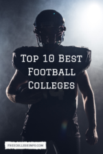 The Top 10 Best Football Colleges in the Country - Free College Info