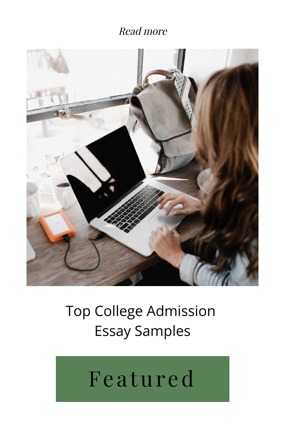 Best Examples Of A College Admission Essay