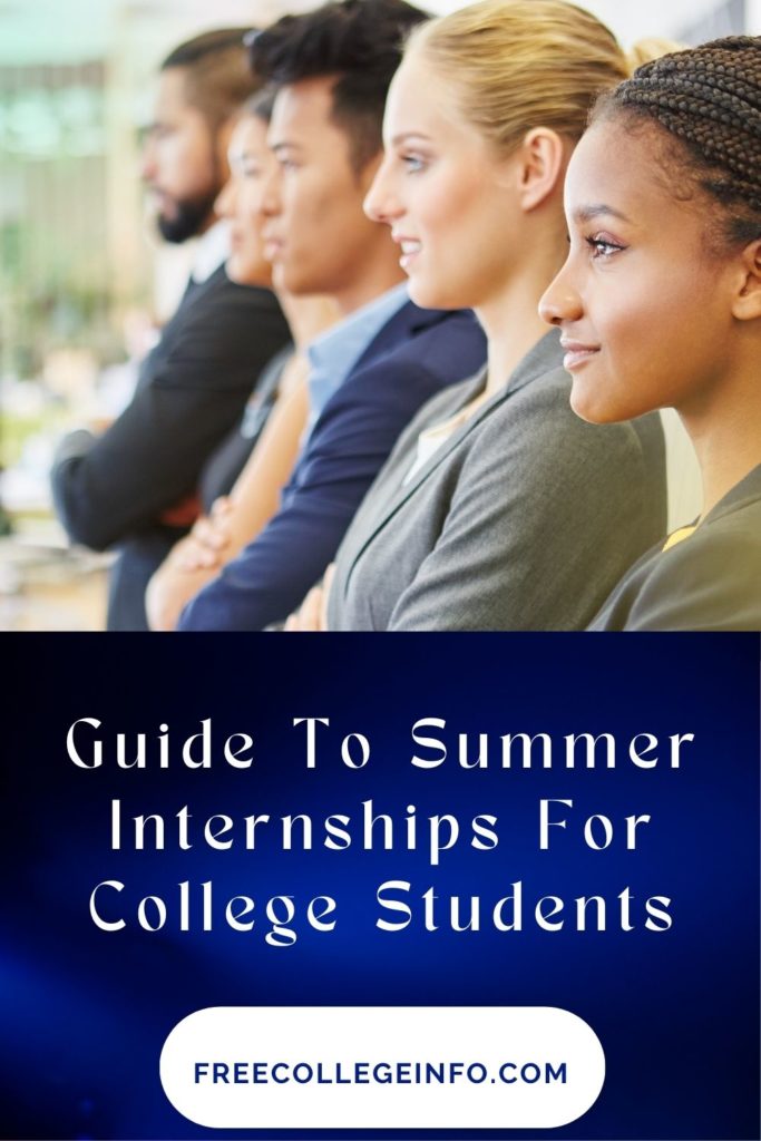 A Guide To Summer Internships For College Students