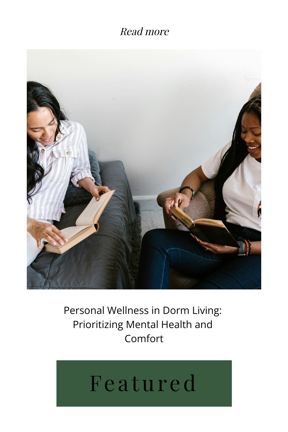 Personal Wellness in Dorm Living: Prioritizing Mental Health and Comfort