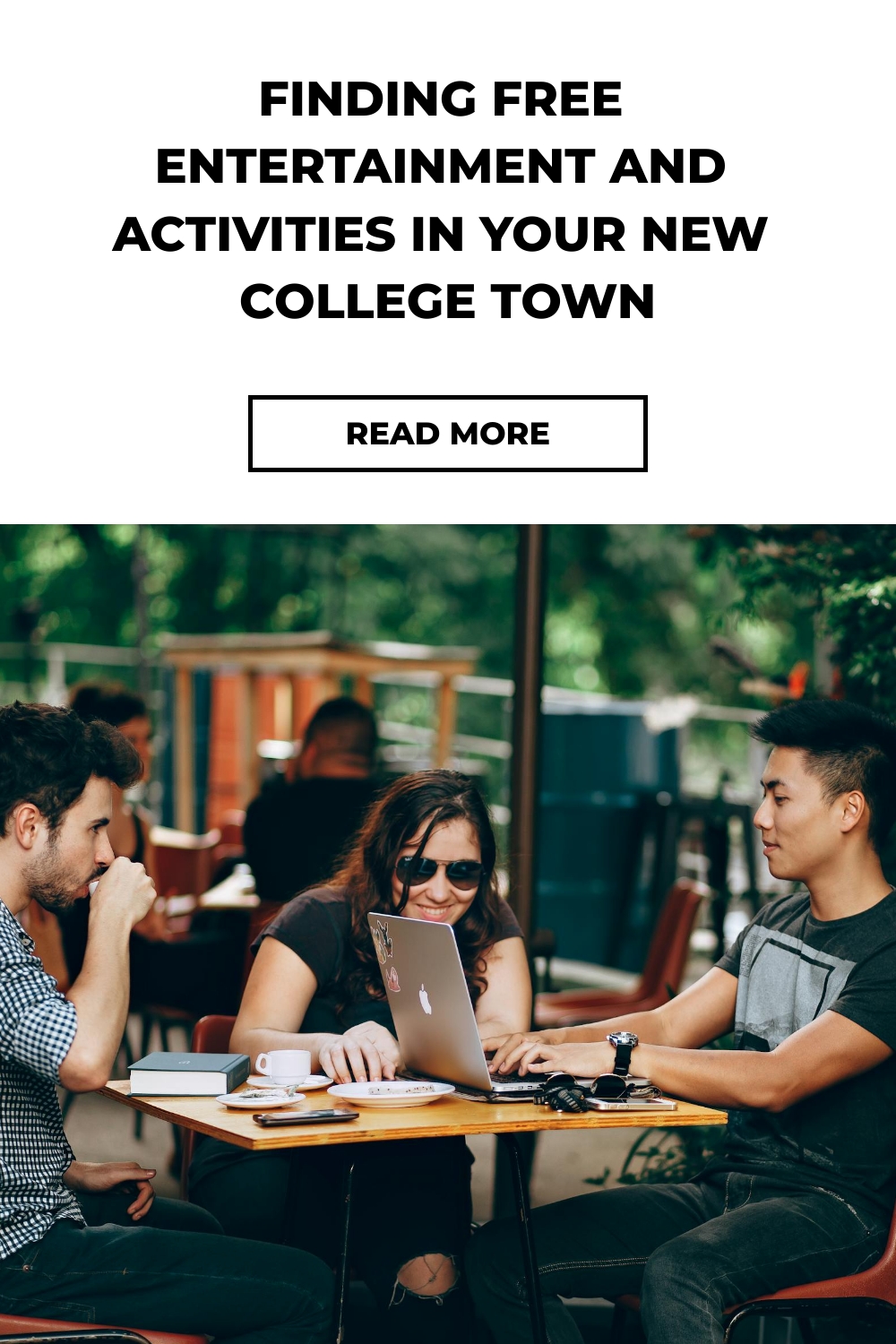 Finding Free Entertainment and Activities in Your New College Town